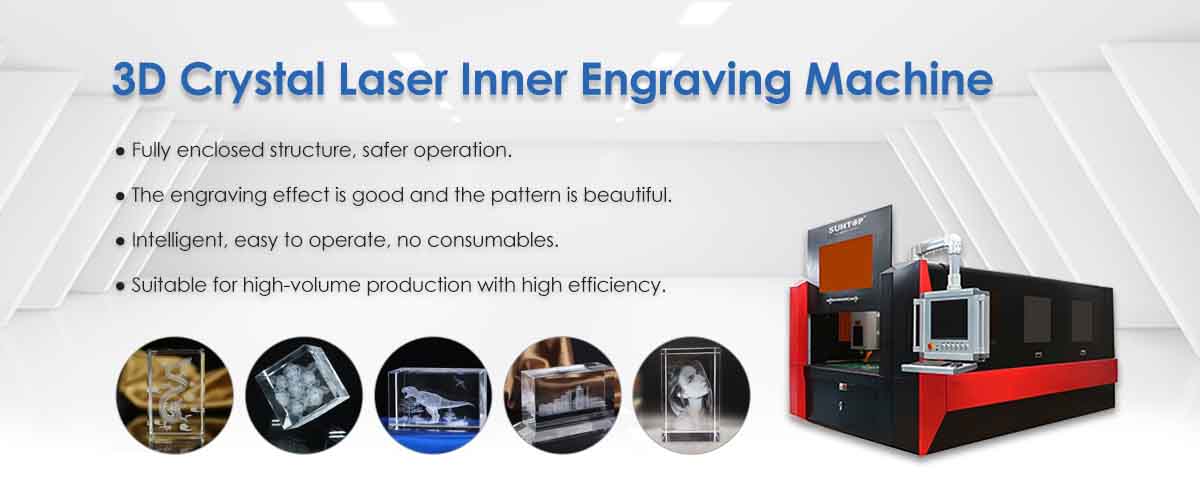 3d laser crystal engraving machine features-Suntop