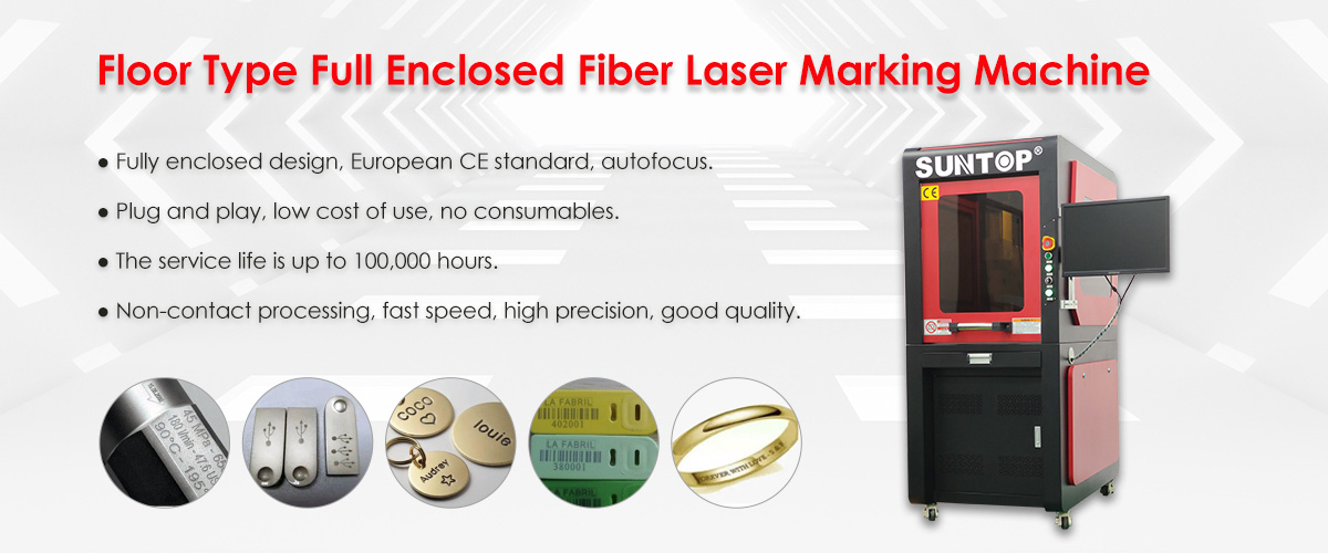 Floor type full enclosed fiber laser marking machine features-Suntop