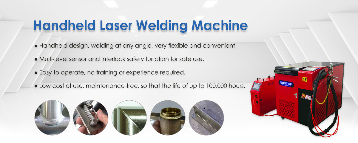 Laser manual welding teatures-Suntop