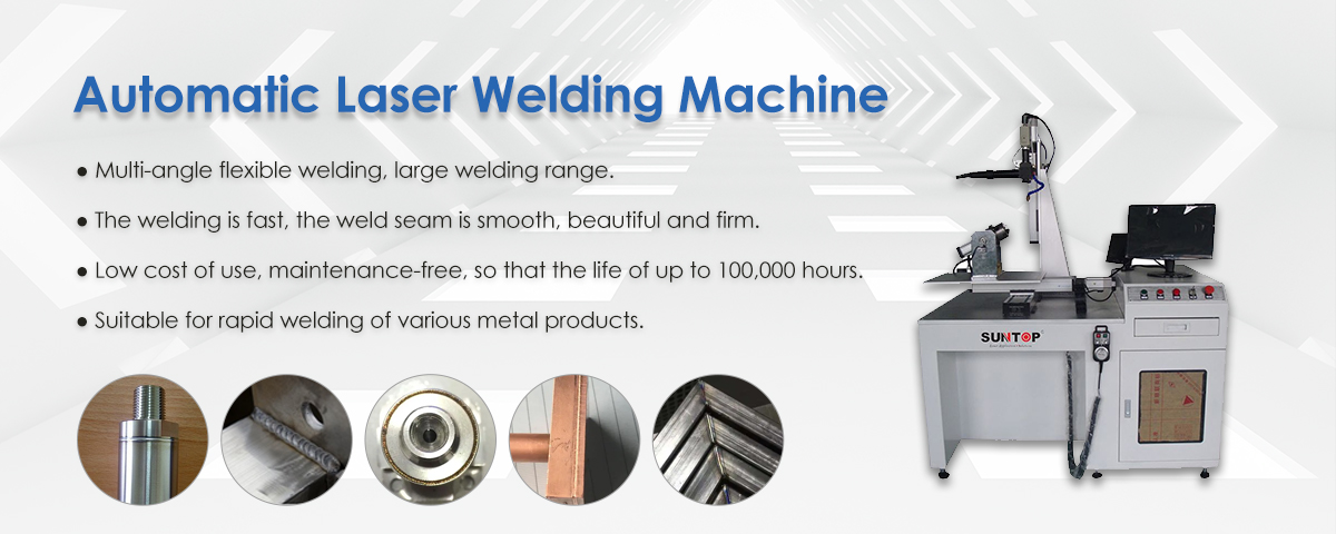 Automatic laser welding machine features-Suntop