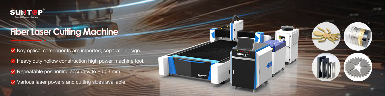 1000 Watt Laser Cutting Capacity features-Suntop