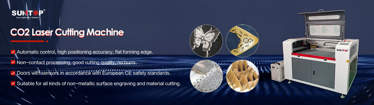 CO2 Laser Cutting And Engraving Machine features-Suntop