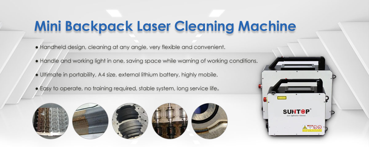 Backpack Laser Cleaning Machine features-Suntop